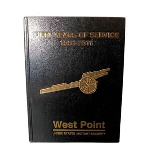 USMA Class Of 1961 Reunion Book 50 Years In Review West Point 1961 - 2011